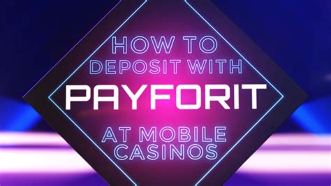 Mobile Casino Payforit Deposit .